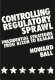 Controlling regulatory sprawl : presidential strategies from Nixon to Reagan /