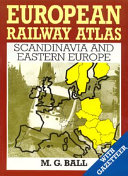 European railway atlas.