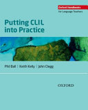 Putting CLIL into practice /