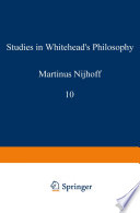 Studies in Whitehead's Philosophy /