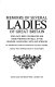 Memoirs of several ladies of Great Britain : who have been celebrated for their writings or skill in the learned languages, arts, and sciences /