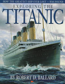 Exploring the Titanic /