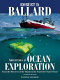 Adventures in ocean exploration : from the discovery of the Titanic to the quest for Noah's Ark /