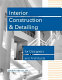 Interior construction & detailing for designers and architects /