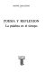 Poesia y reflexion : la palabra en el tiempo /