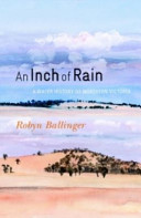 An inch of rain : a water history of northern Victoria /