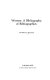 Women, a bibliography of bibliographies /