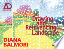 Drawing and reinventing landscape /