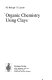 Organic chemistry using clays /