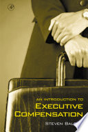 An introduction to executive compensation /