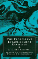 The Protestant establishment revisited /