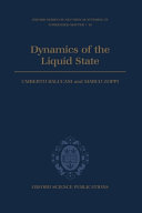 Dynamics of the liquid state /