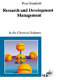 Research and development management in the chemical industry /