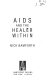 AIDS and the healer within /