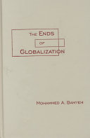 The ends of globalization /