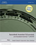 Autodesk Inventor 6 essentials with Autodesk Inventor 7 update /