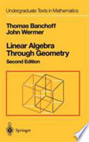 Linear algebra through geometry /