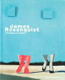 James Rosenquist : visualising the Sixties /