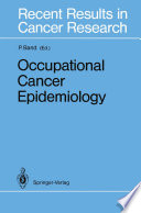 Occupational Cancer Epidemiology /