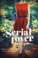 Serial lover : romanzo /
