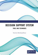 Decision support system : tools and techniques /