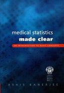 Medical statistics made clear : an introduction to basic concepts /