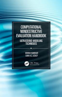 Computational nondestructive evaluation handbook : ultrasound modeling techniques /