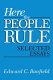 Here the people rule : selected essays /
