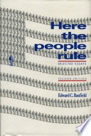 Here the people rule : selected essays /