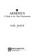 Arminius : a study in the Dutch Reformation /