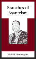 Branches of Asanteism /