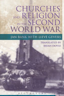 Churches and religion in the Second World War /