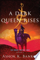 A dark queen rises /