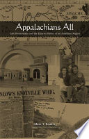 Appalachians all : East Tennesseans and the elusive history of an American region /