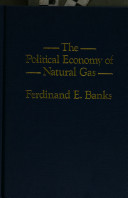 The political economy of natural gas /