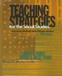 Teaching strategies for the social studies : decision-making and citizen action /