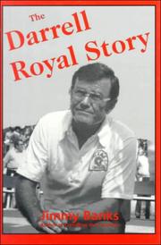 The Darrell Royal story /