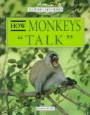 How monkeys "talk" /