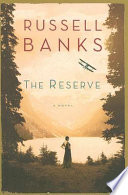 The Reserve : a novel /