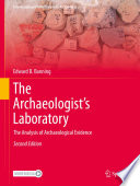 The Archaeologist's Laboratory : The Analysis of Archaeological Evidence /