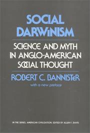 Social Darwinism : science and myth in Anglo-American social thought /