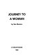 Journey to a woman /