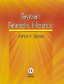 Bayesian parametric inference /
