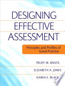 Designing effective assessment : principles and profiles of good practice /