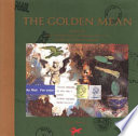 The golden mean : in which the extraordinary correspondence of Griffin & Sabine concludes /