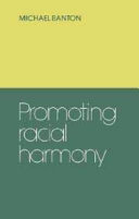Promoting racial harmony /