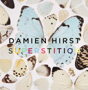 Damien Hirst : superstition /