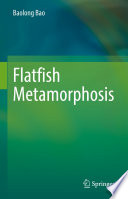 Flatfish Metamorphosis /