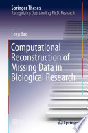 Computational Reconstruction of Missing Data in Biological Research /