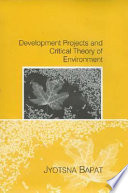 Development projects and critical theory of environment /